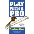 Alfred Music Alfred Music 06-782085 Play with a Pro Trombone Music Book 06-782085
